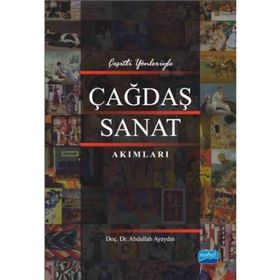 Çağdaş Sanat Akımları - Abdullah Ayaydın