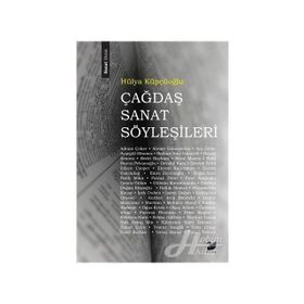 Çağdaş Sanat Söyleşileri - Hülya Küpçüoğlu