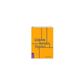 Çağdaş Sanatın Öyküsü - Tony Godfrey