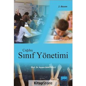 Çağdaş Sınıf Yönetimi - Ayşen Bakioğlu