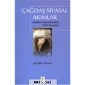ÇAĞDAŞ SIYASAL AKIMLAR MODERN DEMOKRASŞDE YENI ARAYIŞLAR - AYTEKIN YILMAZ