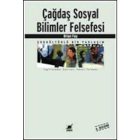 ÇAĞDAŞ SOSYAL BILIMLER FELSEFESI - BRIAN FAY