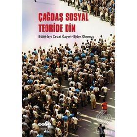 Çağdaş Sosyal Teoride Din - Kolektif
