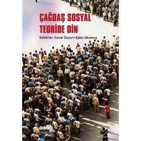 Çağdaş Sosyal Teoride Din - Kolektif