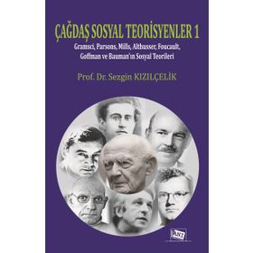 Çağdaş Sosyal Teorisyenler 1 - Sezgin Kızılçelik
