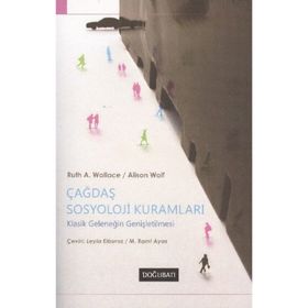 Çağdaş Sosyoloji Kuramları ve Klasik Kökleri / George Ritzer