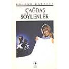 ÇAĞDAŞ SÖYLENLER - ROLAND BARTHES