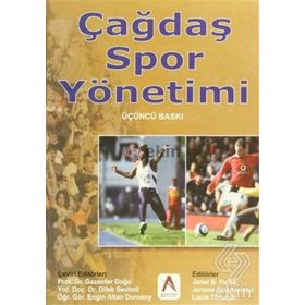 Çağdaş Spor Yönetimi - Janet B. Parks Jerome Quarterman Lucie Thibault