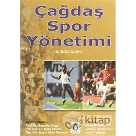 Çağdaş Spor Yönetimi - Janet B. Parks Jerome Quarterman Lucie Thibault