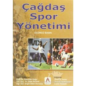 Çağdaş Spor Yönetimi - Janet B. Parks Jerome Quarterman Lucie Thibault