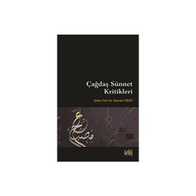 Çağdaş Sünnet Kritikleri Mustafa Tekin