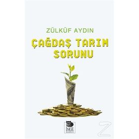 Çağdaş Tarım Sorunu - Zülküf Aydın