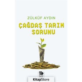 Çağdaş Tarım Sorunu - Zülküf Aydın