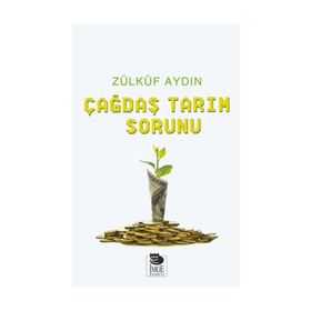 Çağdaş Tarım Sorunu - Zülküf Aydın