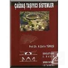 ÇAĞDAŞ TAŞIYICI SISTEMLER - ÇETİN TÜRKÇÜ