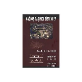 ÇAĞDAŞ TAŞIYICI SISTEMLER - ÇETİN TÜRKÇÜ