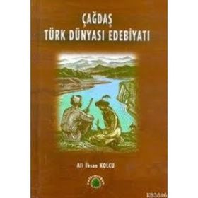 ÇAĞDAŞ TÜRK DÜNYASI EDEBİYATI 2 CILT - ALI İHSAN KOLCU