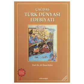 ÇAĞDAŞ TÜRK DÜNYASI EDEBİYATI 2 CILT - ALI İHSAN KOLCU