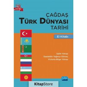 Çağdaş Türk Dünyası Tarihi El Kitabı - Salih Yılmaz