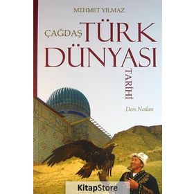 Çağdaş Türk Dünyası Tarihi - Mehmet Yılmaz