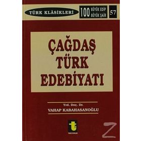 ÇAĞDAŞ TÜRK EDEBİYATI - VAHAP KABAHASANOĞLU