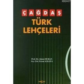 ÇAĞDAŞ TÜRK LEHÇELERİ - AHMET BURAN;ERCAN ALKAYA