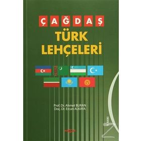 ÇAĞDAŞ TÜRK LEHÇELERİ - AHMET BURAN;ERCAN ALKAYA
