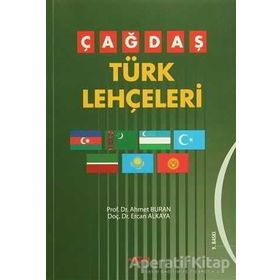 ÇAĞDAŞ TÜRK LEHÇELERİ - AHMET BURAN;ERCAN ALKAYA