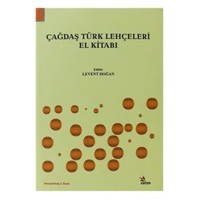 ÇAĞDAŞ TÜRK LEHÇELERİ - LEVENT DOĞAN