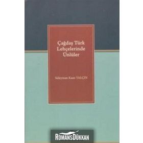 Çağdaş Türk Lehçelerinde Ünlüler - Süleyman Kaan Yalçın