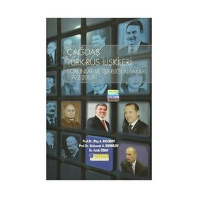 Çağdaş Türk-Rus İlişkileri - Sorunlar ve İşbirliği Alanları 1992-2005 - Oleg A. Kolobov Aleksandr A. Kornilov Fatih Özbay