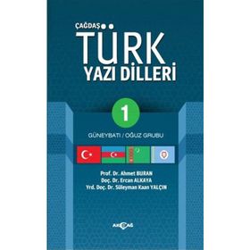 Çağdaş Türk Yazı Dilleri 1 Güneybatı - Oğuz Grubu - Ercan Alkaya Ahmet Buran S. Kaan Yalçın