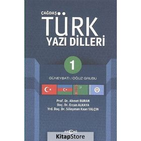 Çağdaş Türk Yazı Dilleri 1 Güneybatı - Oğuz Grubu - Ercan Alkaya Ahmet Buran S. Kaan Yalçın