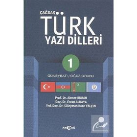 Çağdaş Türk Yazı Dilleri 1 Güneybatı - Oğuz Grubu - Ercan Alkaya Ahmet Buran S. Kaan Yalçın