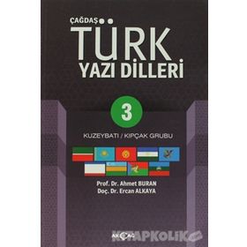 Çağdaş Türk Yazı Dilleri 3 Kuzeybatı - Kıpçak Grubu - Ercan Alkaya Ahmet Buran
