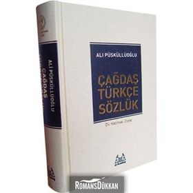 ÇAĞDAŞ TÜRKÇE SÖZLÜK - ALI PÜSKÜLLÜOĞLU