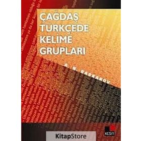 Çağdaş Türkçede Kelime Grupları - N. A. Baskakov