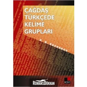 Çağdaş Türkçede Kelime Grupları - N. A. Baskakov