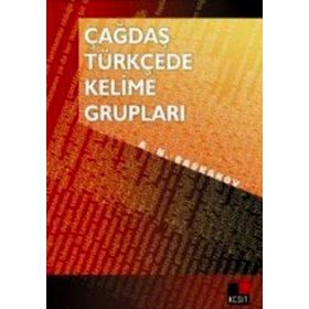 Çağdaş Türkçede Kelime Grupları - N. A. Baskakov