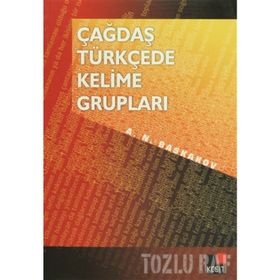 Çağdaş Türkçede Kelime Grupları - N. A. Baskakov