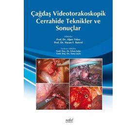 Çağdaş Videotorakoskopik Cerrahisinde Teknikler ve Sonuçlar - Nobel Tıp Kitabevleri