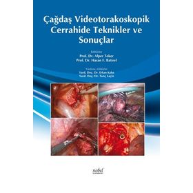 Çağdaş Videotorakoskopik Cerrahisinde Teknikler ve Sonuçlar - Nobel Tıp Kitabevleri