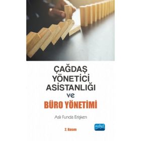 Çağdaş Yönetici Asistanlığı ve Büro Yönetimi - Aslı Funda Erişken