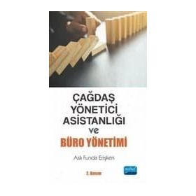 Çağdaş Yönetici Asistanlığı ve Büro Yönetimi - Aslı Funda Erişken