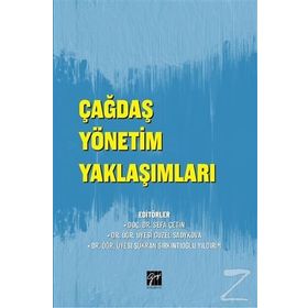 Çağdaş Yönetim Yaklaşımları / Sefa Çetin