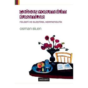Çağdaş Yorumbilim Kuramları - Osman Bilen