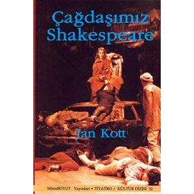 ÇAĞDAŞIMIZ SHAKESPEARE - JAN KOTT