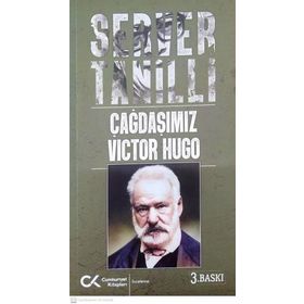 Çağdaşımız Viktor Hugo - Servel Tanilli
