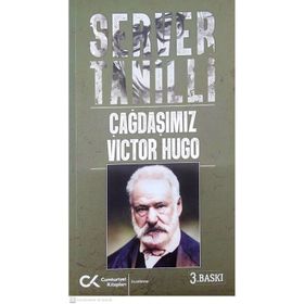 Çağdaşımız Viktor Hugo - Servel Tanilli