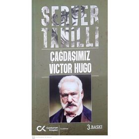 Çağdaşımız Viktor Hugo - Servel Tanilli